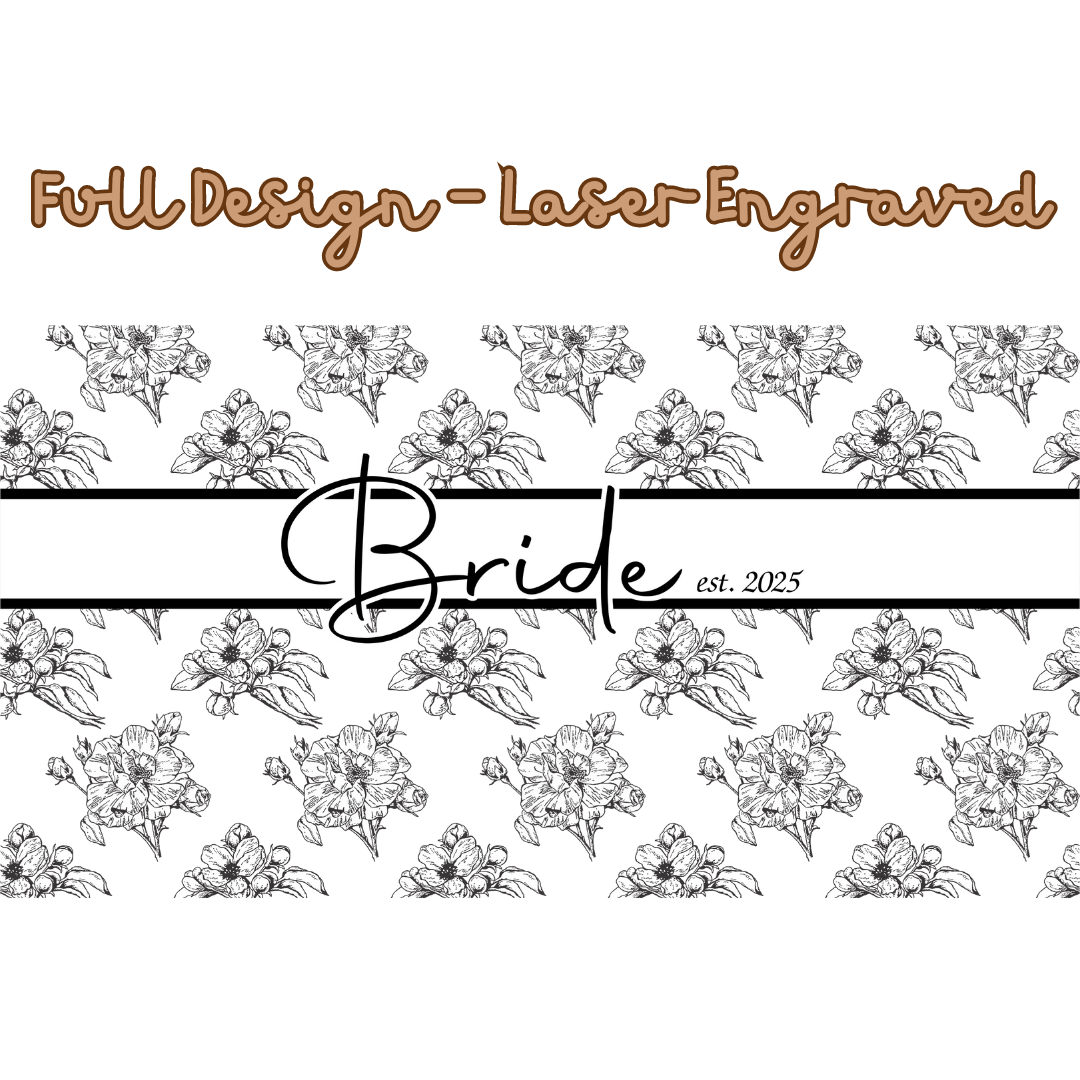 Laser Etched "Bride" Tropical Flower Tumbler