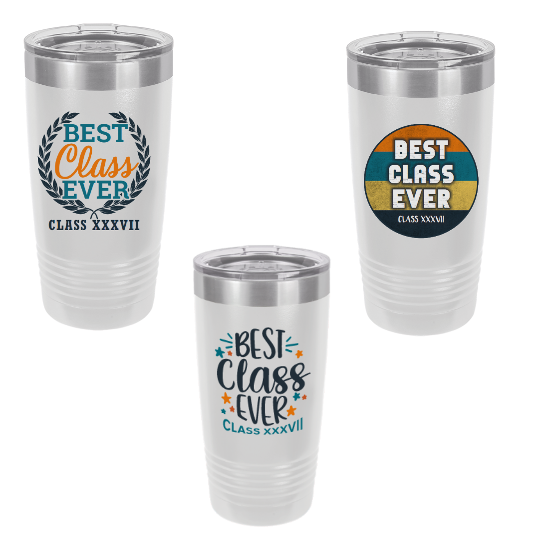 Best Class Ever 20oz. Stainless Tumbler