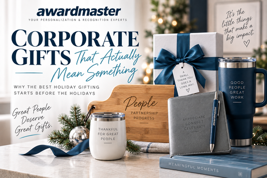 Corporate Gifts That Actually Mean Something!