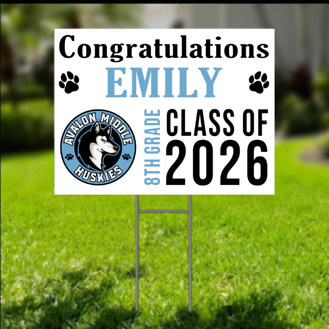 Avalon Middle School 8th Grade Yard Sign