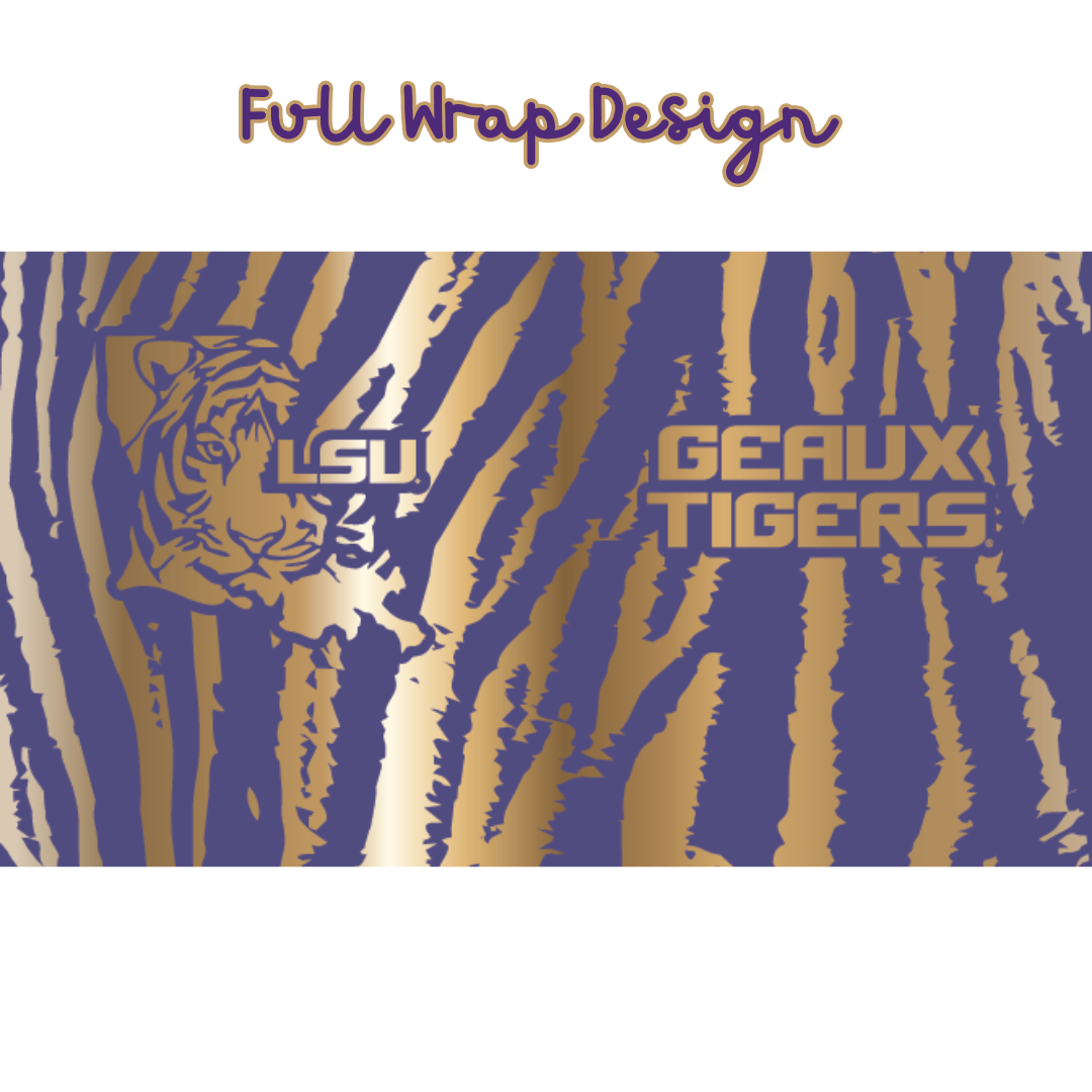 Purple/Gold Laser Engraved LSU Tiger Stripe Full Wrap Tumbler