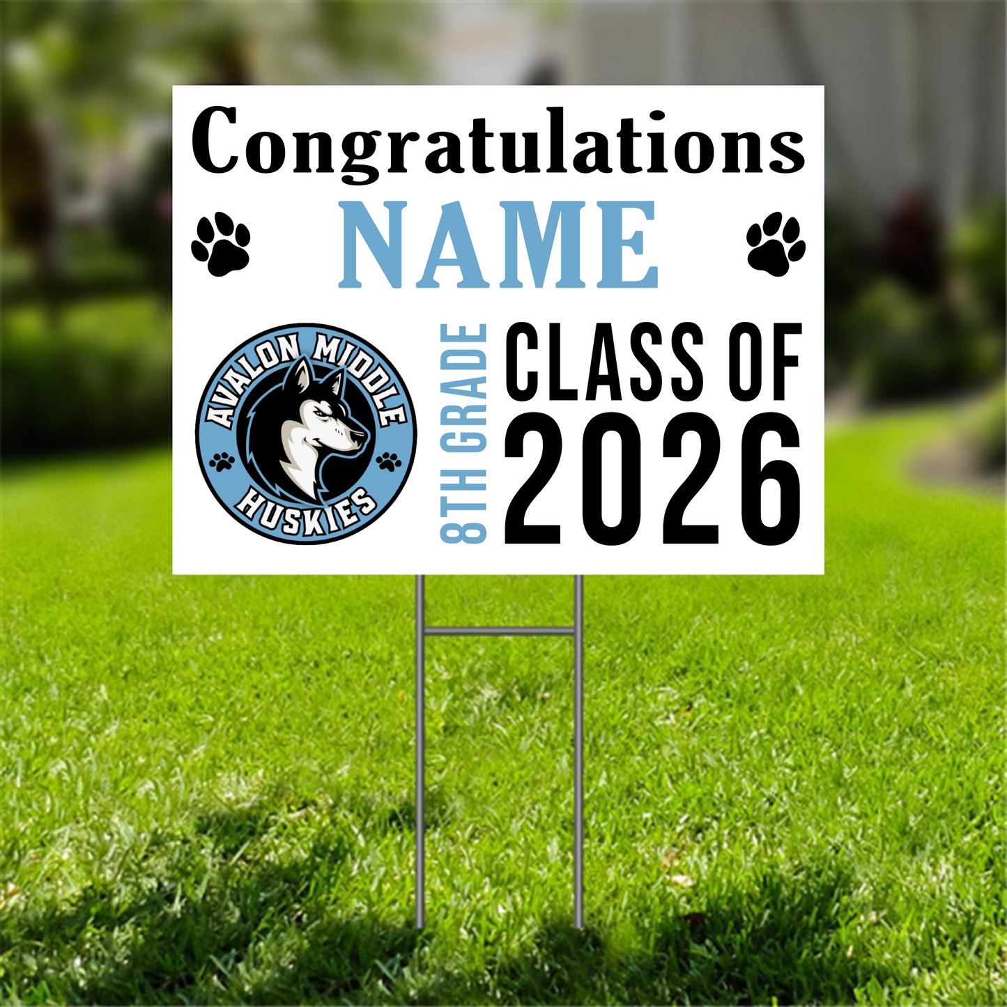 Avalon Middle School 8th Grade Yard Sign